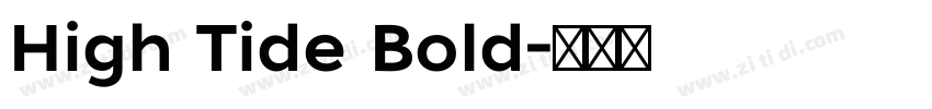 High Tide Bold字体转换